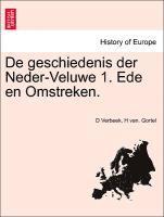 bokomslag de Geschiedenis Der Neder-Veluwe 1. Ede En Omstreken.