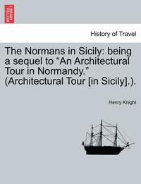 bokomslag The Normans in Sicily