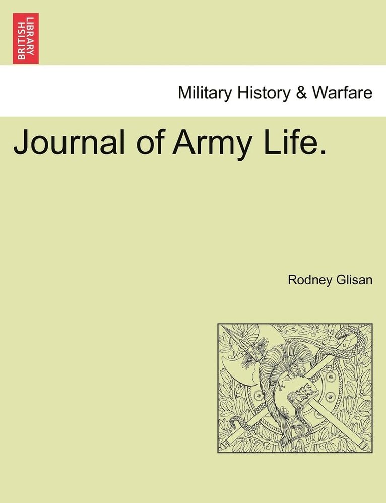 Journal of Army Life. 1