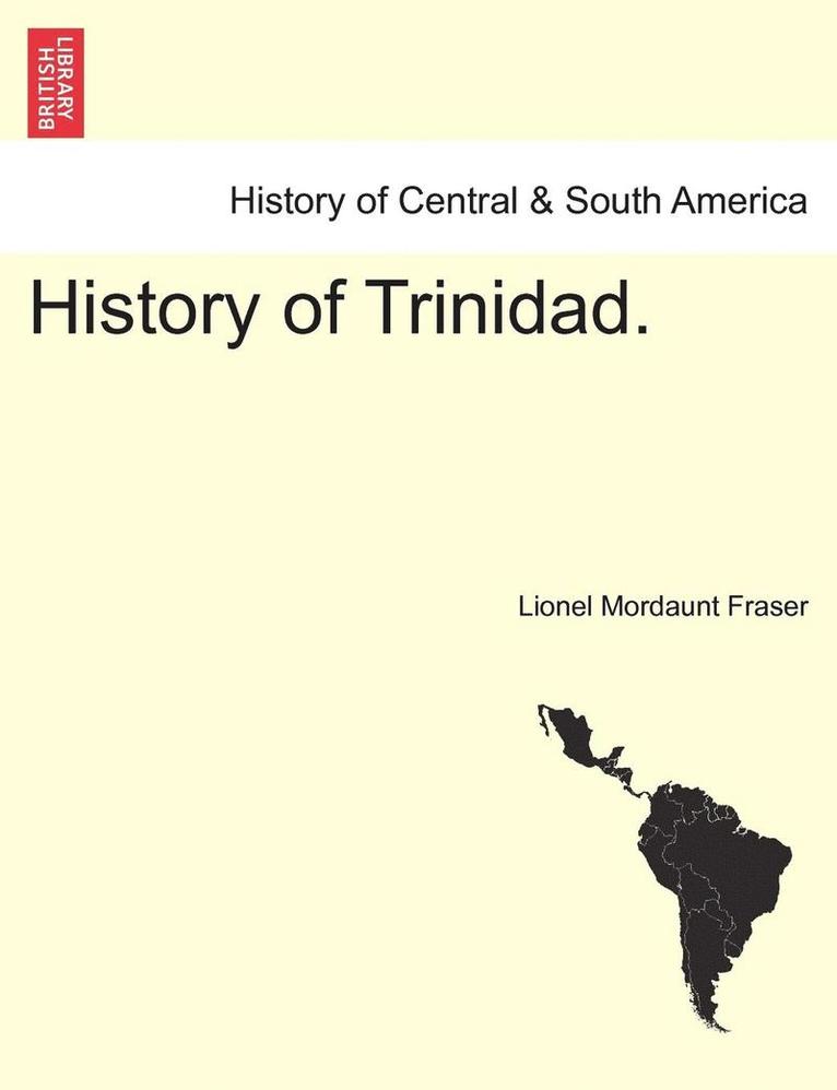 History of Trinidad. 1