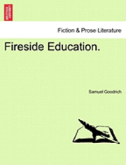 bokomslag Fireside Education.
