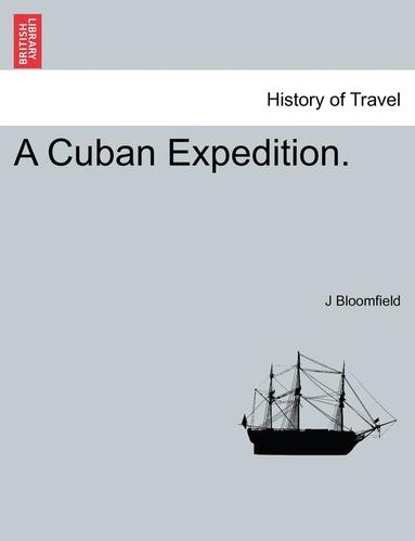 bokomslag Cuban Expedition.