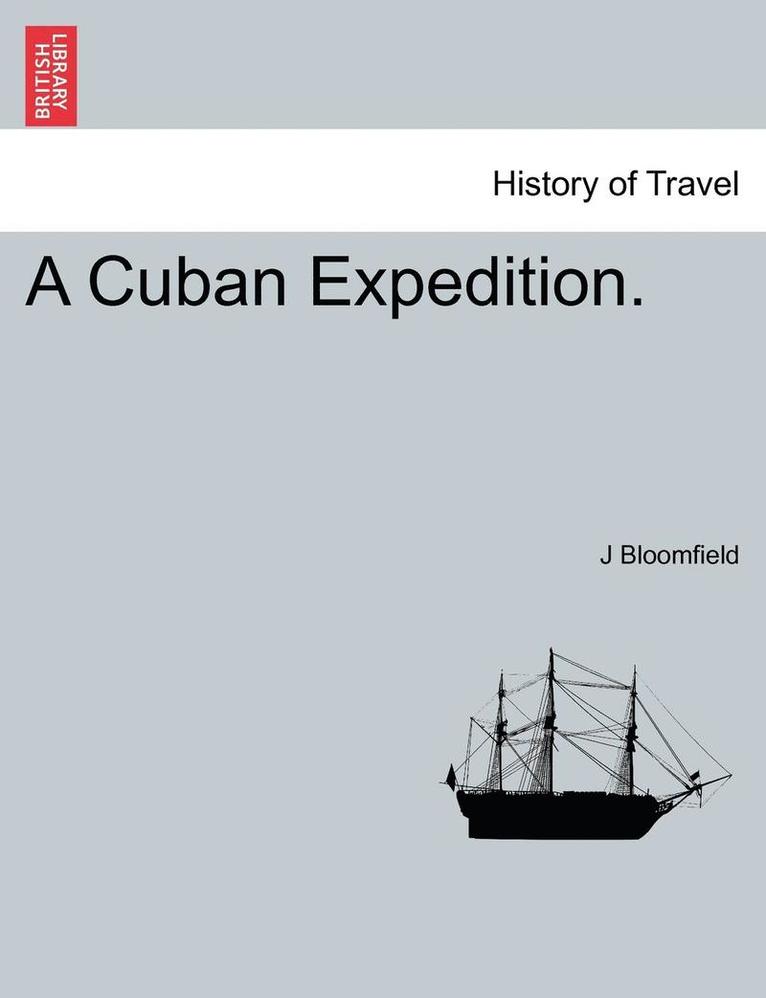 Cuban Expedition. 1