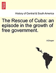 bokomslag The Rescue of Cuba