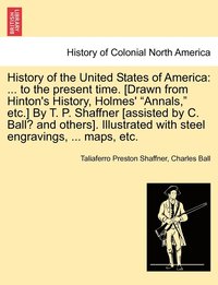 bokomslag History of the United States of America