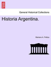 bokomslag Historia Argentina.