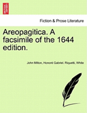 Areopagitica. a Facsimile of the 1644 Edition. 1