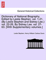 bokomslag Dictionary of National Biography. Edited by Leslie Stephen. Vol. 1-21. (by Leslie Stephen and Sidney Lee.) Vol. 22-26. by Sidney Lee. Vol. 27-63. [Wit