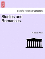 bokomslag Studies and Romances.