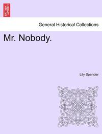 bokomslag Mr. Nobody. Vol.III