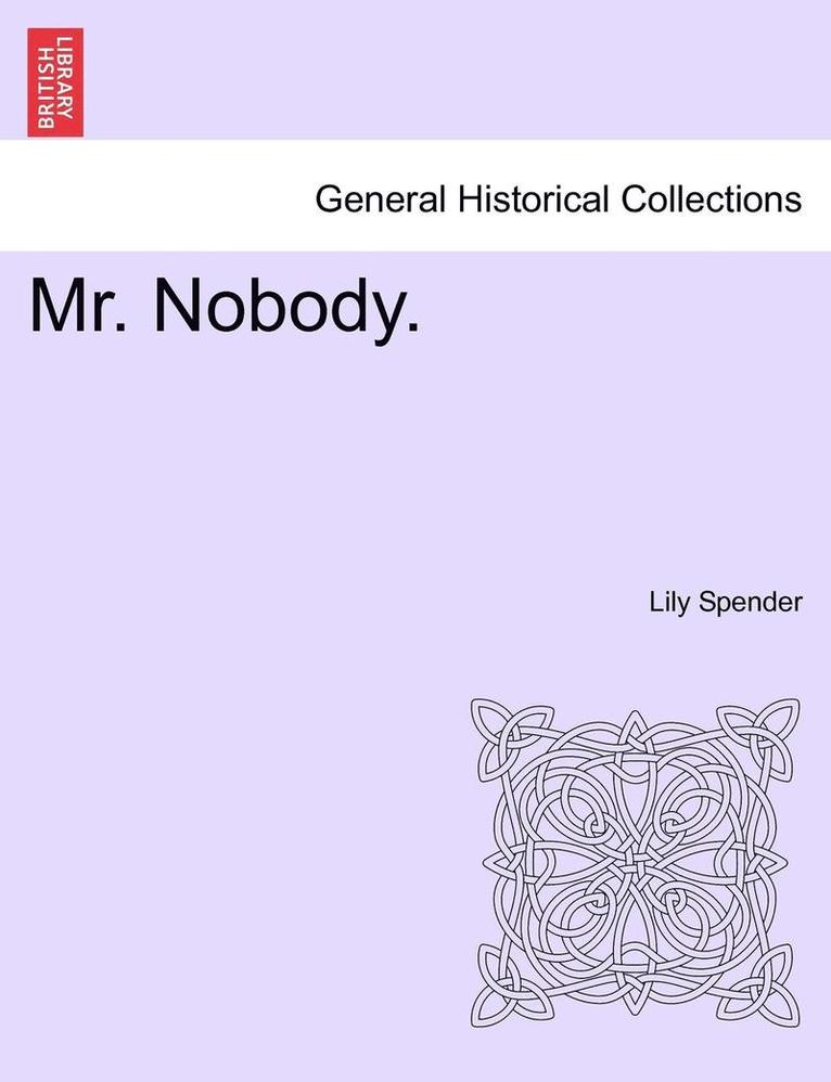Mr. Nobody. Vol.III 1