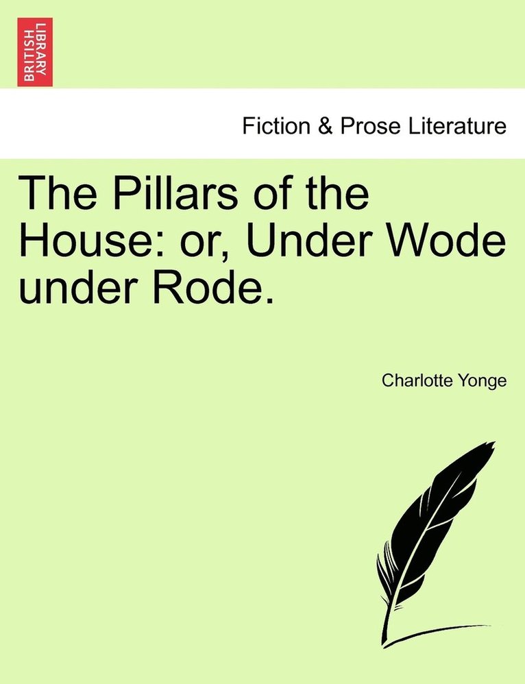 The Pillars of the House 1