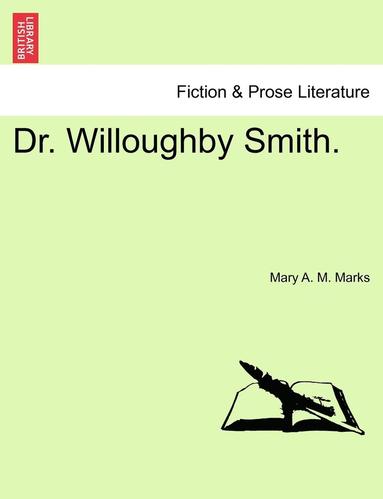 bokomslag Dr. Willoughby Smith.