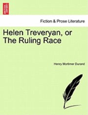 bokomslag Helen Treveryan, or the Ruling Race