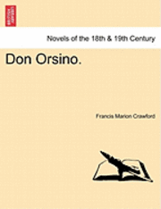 bokomslag Don Orsino. Vol. III.