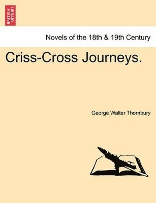 Criss-Cross Journeys. Vol. II 1