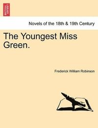 bokomslag Youngest Miss Green.