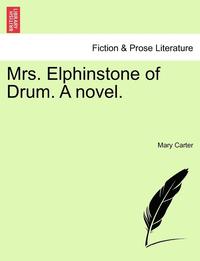 bokomslag Mrs. Elphinstone of Drum