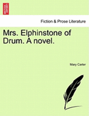 bokomslag Mrs. Elphinstone of Drum
