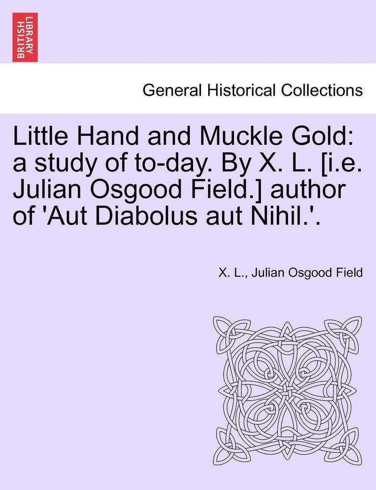 Little Hand and Muckle Gold 1
