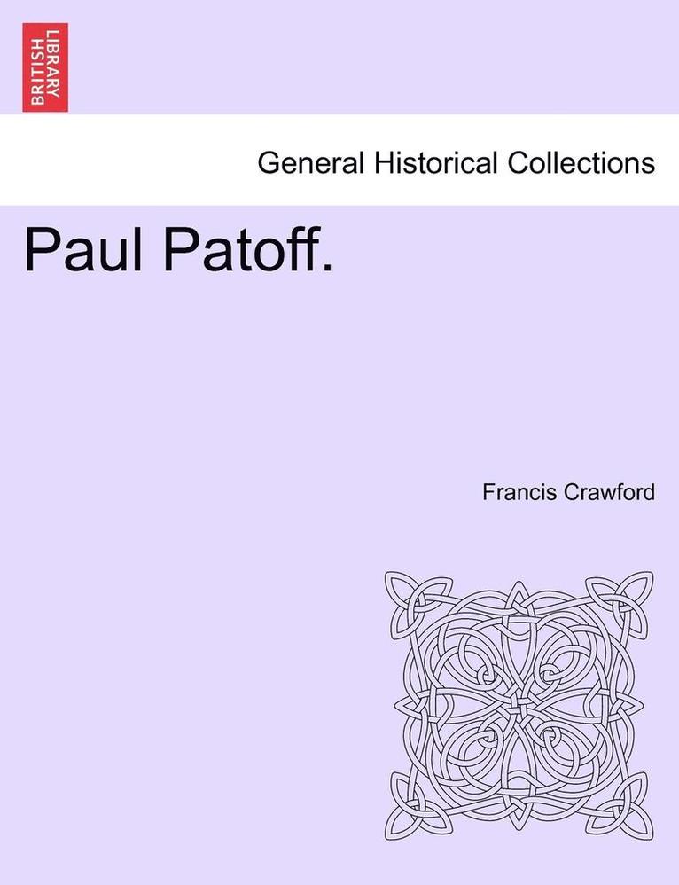 Paul Patoff. 1