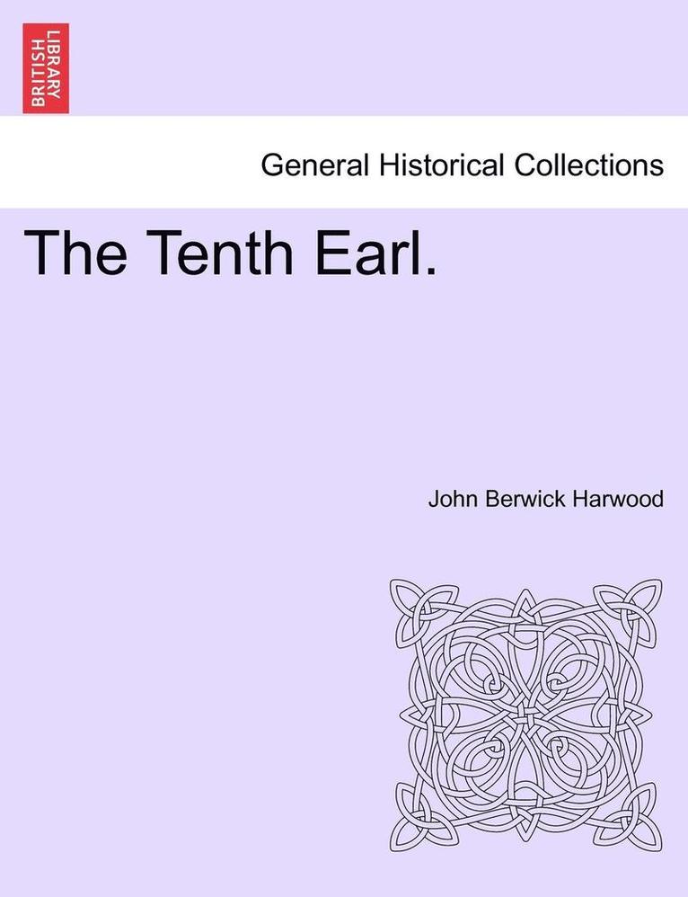 The Tenth Earl. Vol. II. 1