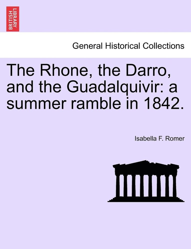 The Rhone, the Darro, and the Guadalquivir 1