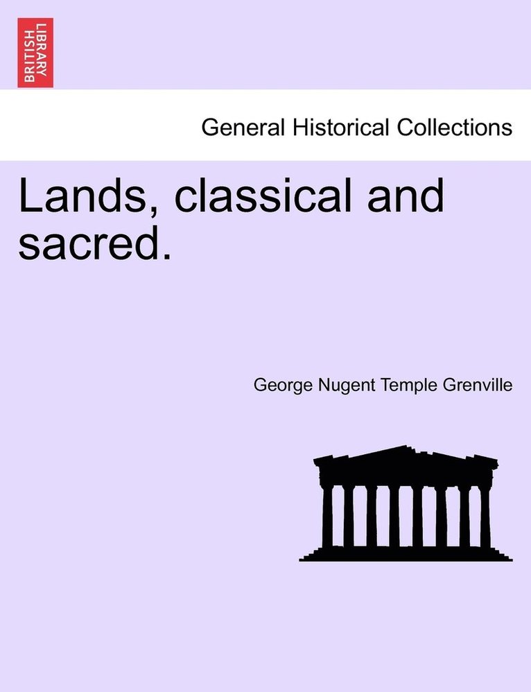 Lands, classical and sacred. 1