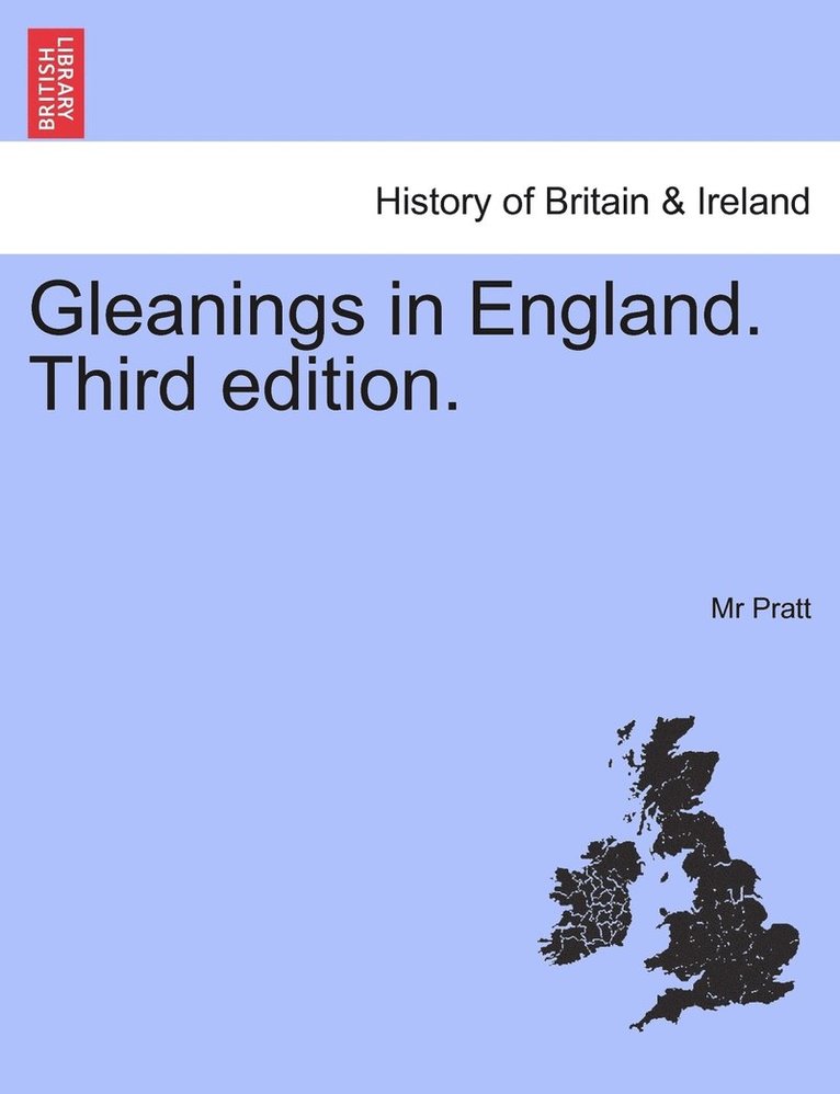 Gleanings in England. Third edition. 1