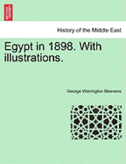 bokomslag Egypt in 1898. with Illustrations.