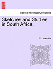 bokomslag Sketches and Studies in South Africa.