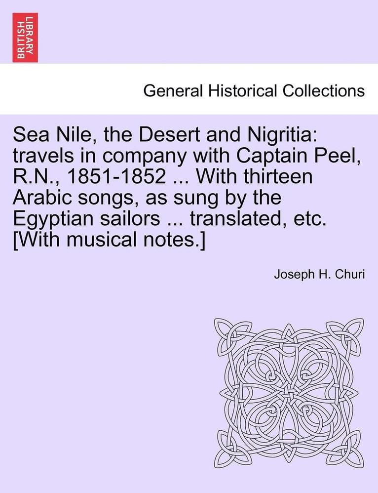 Sea Nile, the Desert and Nigritia 1