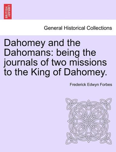 bokomslag Dahomey and the Dahomans