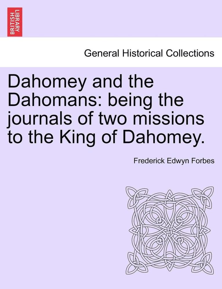 Dahomey and the Dahomans