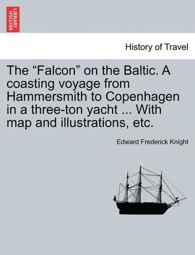 bokomslag The Falcon on the Baltic