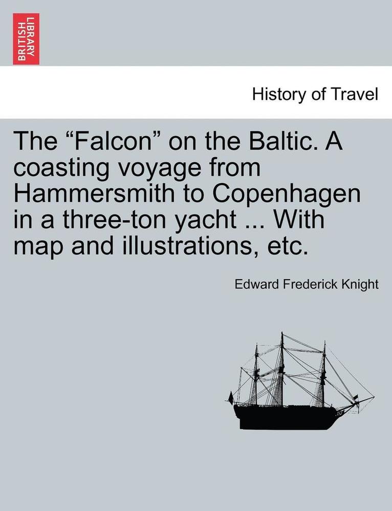 The Falcon on the Baltic 1