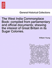 bokomslag The West India Commonplace Book