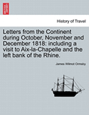 bokomslag Letters from the Continent During October, November and December 1818