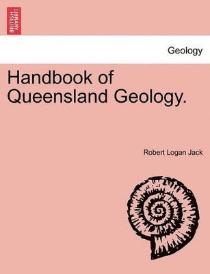Handbook of Queensland Geology.
