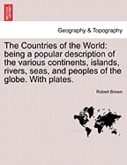 The Countries of the World 1