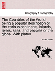 bokomslag The Countries of the World