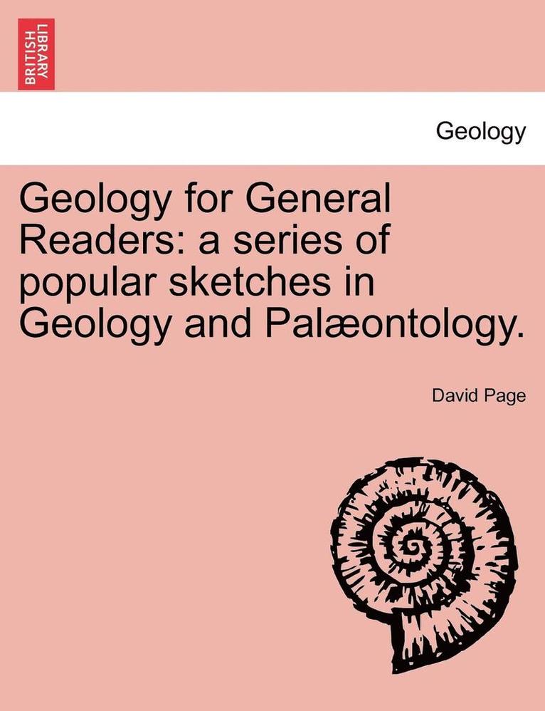 Geology for General Readers 1