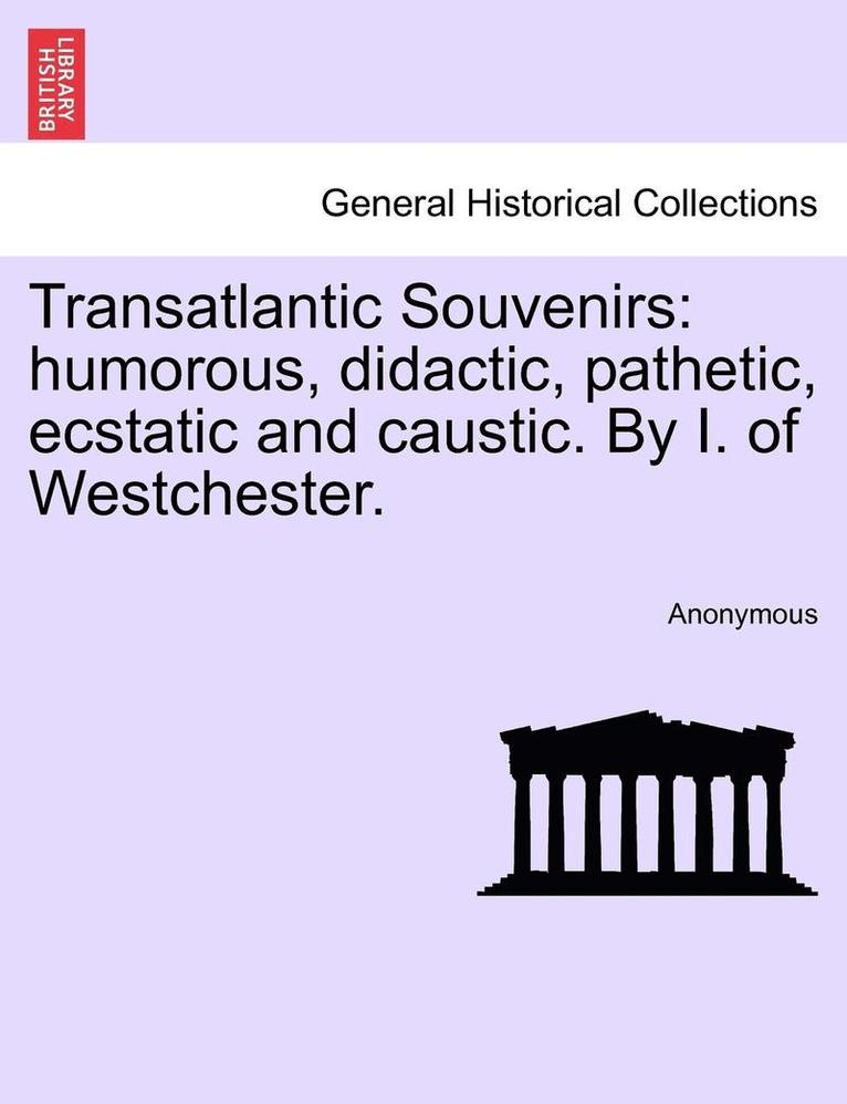 Transatlantic Souvenirs 1