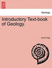 David Page - Introductory Text-Book of Geology., Häftad