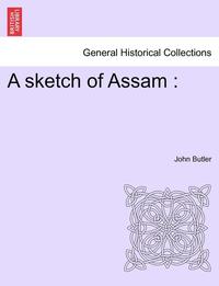 bokomslag Sketch of Assam