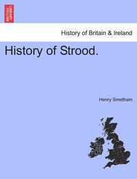 bokomslag History of Strood.