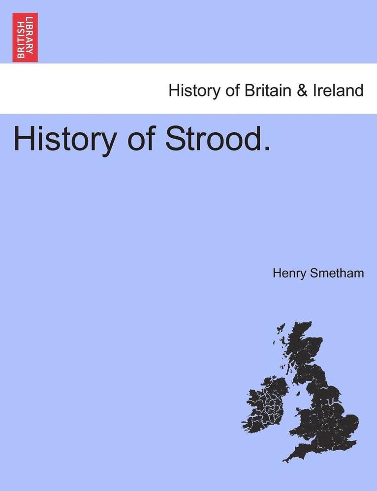 History of Strood. 1