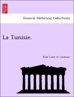 bokomslag La Tunisie.