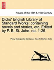 bokomslag Dicks' English Library of Standard Works