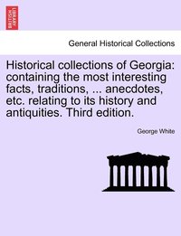 bokomslag Historical collections of Georgia